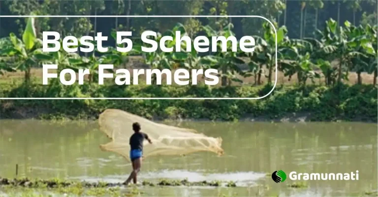 Best 5 Scheme For Farmers